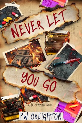 Never Let You Go (Trespassing Book 7)