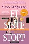 Et siste stopp