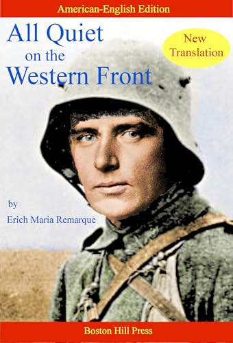 All Quiet on the Western Front: New Translation in American-English