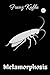 The Metamorphosis: Franz Kafka
