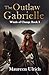 The Outlaw Gabrielle (Winds...