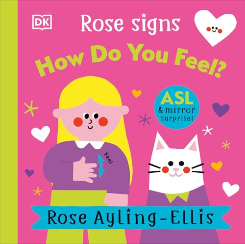 Rose Signs How Do You Feel? (Board Book)