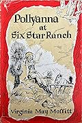 Pollyanna at Six Star Ranch