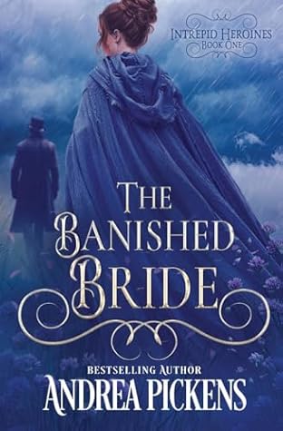 The Banished Bride (Intrepid Heroines #1)