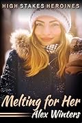 Melting for Her