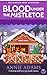 Blood under the Mistletoe (Flower Shop Mystery #3)