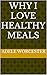 Why I love healthy meals by ADELE WORCESTER