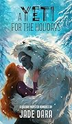 A Yeti for the Holidays