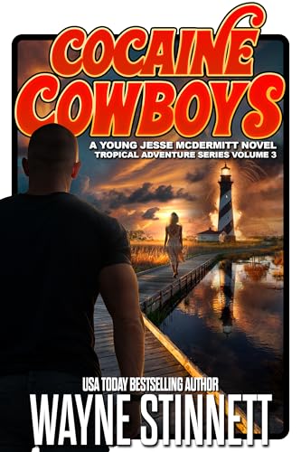 Cocaine Cowboys: A Jesse McDermitt Novel (Tropical Adventure Series Book 3)