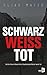 Schwarzweißtot: Tödlicher Hass in Bremen (Kriminalhauptkommissar Álvarez 2) (German Edition)