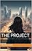 The Project (The Invaris Ch...