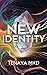 New Identity (Identity Saga, #1)
