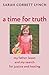 A Time for Truth by Sarah Corbett Lynch