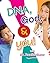 DNA, God, & You!