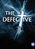 The Defective by Kristin Lyle