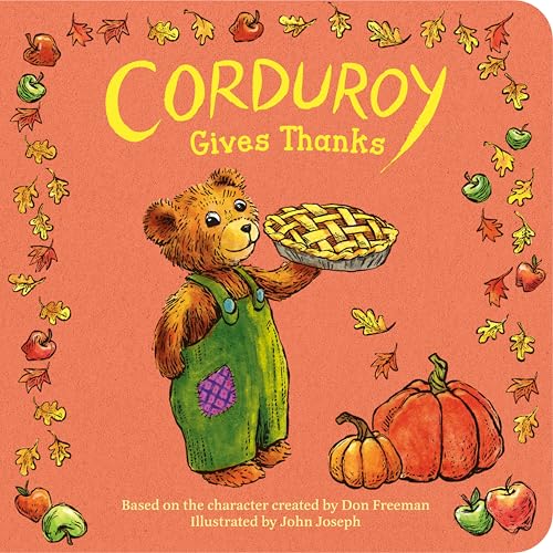 Corduroy Gives Thanks (Board Book)