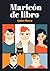 Maricón de libro (Spanish Edition)