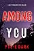 Among You (Hailey Rock #9)
