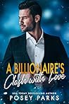 A Billionaire's Clash with Love: A Billionaire, Marriage of Convenience Romance A Billionaire's Clash with Love: A Billionaire, Marriage of Convenience Romance