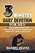 3 Minutes Daily Devotional For Men by Daniel Hayes