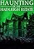 The Haunting of Hadleigh Estate (Ein fesselndes Spukhaus-Myst... by Conner Donnelly