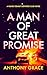 A Man Of Great Promise: A D...