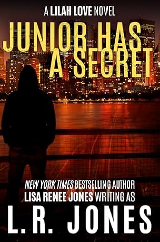 Junior Has a Secret (Lilah Love #11)