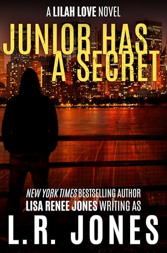 Junior Has a Secret (Lilah Love #11)