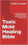 Toxic Mold Healin...