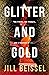 Glitter and Gold
