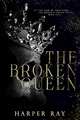 The Broken Queen (Broken #1)