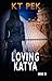 Loving Katya (Into the Cros...