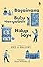 Bagaimana Buku Mengubah Hidup Saya by Hanz Jamaludin