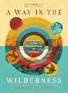 A Way in the Wild...