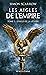 Les Aigles de l'Empire, T1 ...