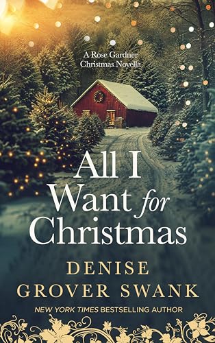 All I Want for Christmas (Rose Gardner #7.5)