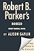 Robert B. Parker's Booked (...
