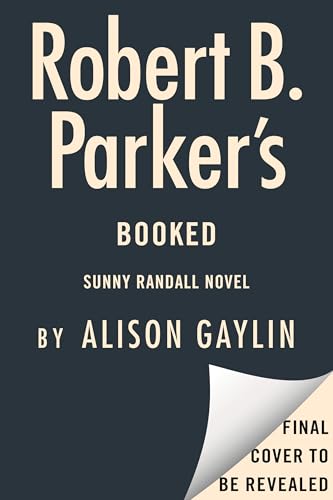 Robert B. Parker's Booked (Sunny Randall, #13)