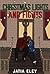 Christmas Lights and Fights by Jatia Eley