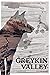 Greykin Valley: Greykin Chr...