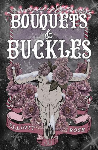 Bouquets and Buckles (Crimson Ridge)