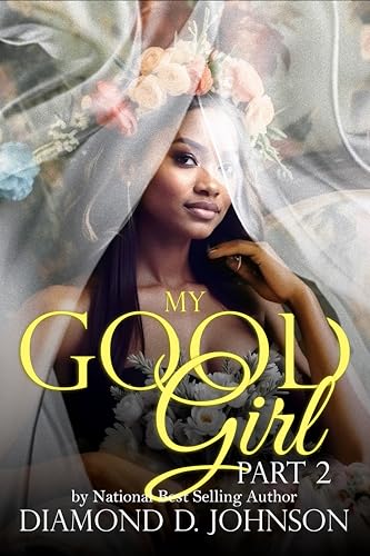 My Good Girl 2 (Kindle Edition)