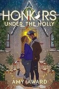 Honkers Under the Holly (The Cocky Kingmans)