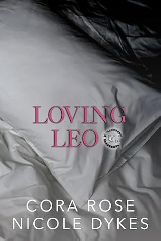 Loving Leo (Behind the Camera #4)