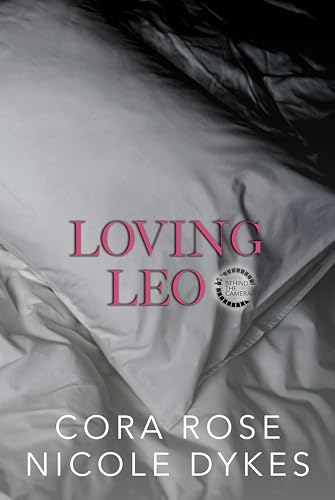 Loving Leo (Behind the Camera #4)