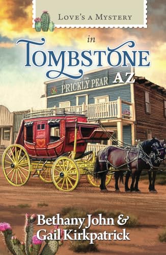 Love's a Mystery in Tombstone, AZ (Hardcover)