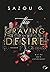 This Craving Desire: Bist du mein Untergang?