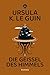 Die Geißel des Himmels by Ursula K. Le Guin