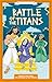 Greek Classics: Battle of the Titans (Easy Classics)