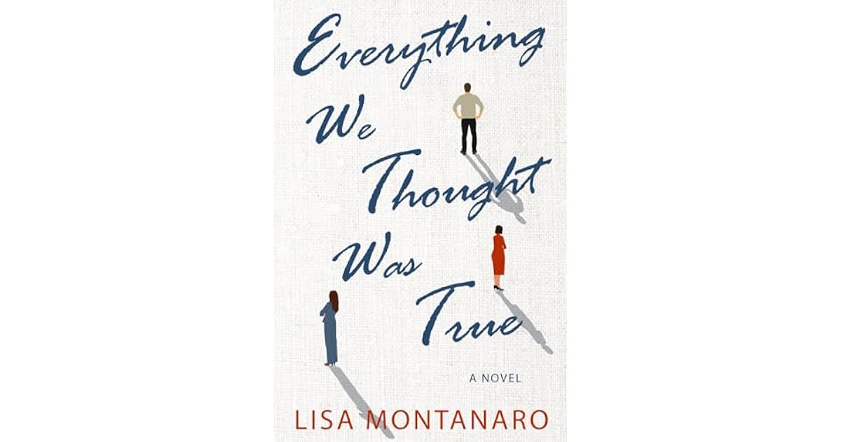 Book giveaway for Everything We Thought Was True by Lisa Montanaro Sep